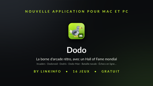 Dodo : seize jeux d'arcade rétro gratuits pour Mac et PC, et des échecs en ligne