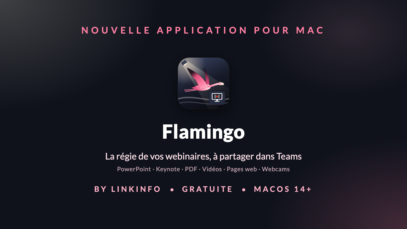 Flamingo : la régie de webinaire gratuite pour Mac, à partager dans Teams