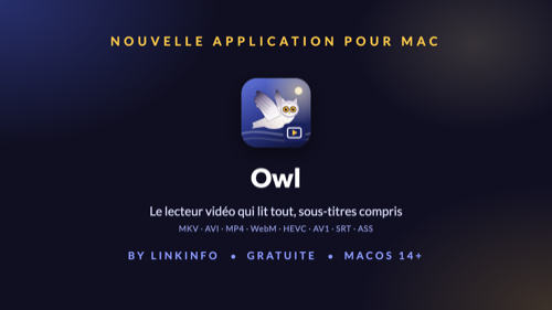 Owl : le lecteur vidéo pour Mac qui lit tout, gratuit