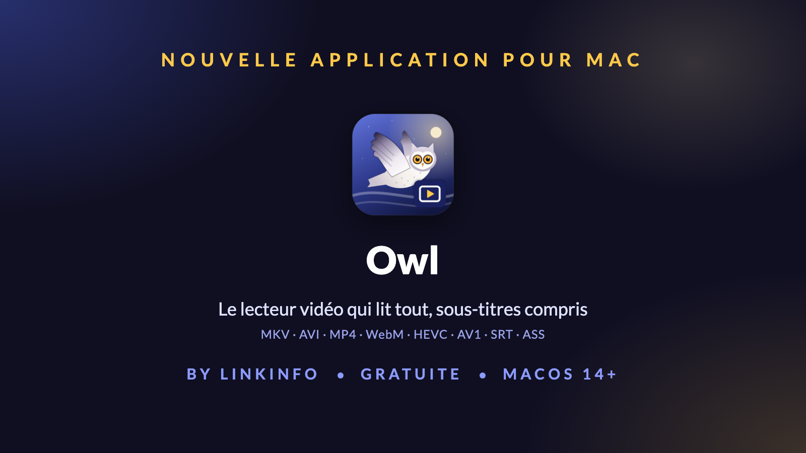 Owl : le lecteur vidéo pour Mac qui lit tout, gratuit